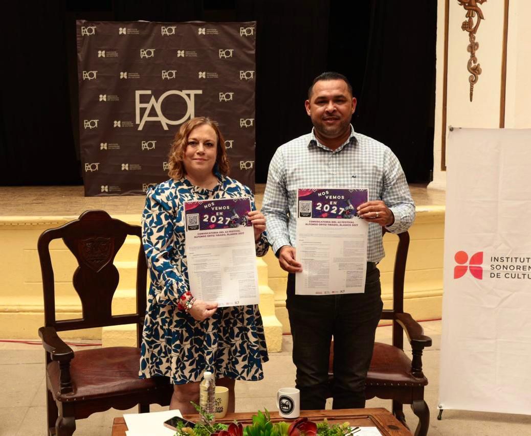 Presenta Gobierno de Sonora convocatoria para el FAOT 2027 en Álamos